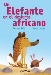 Portada de UN ELEFANTE EN EL DESIERTO AFRICANO
