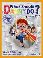 Portada de What Should Danny Do? School Day