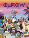 ELROW. LOS ORIGENES (1870-2025)