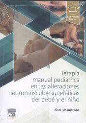 Portada de Terapia manual pedriátrica en las alteraciones neuromusculoesquel