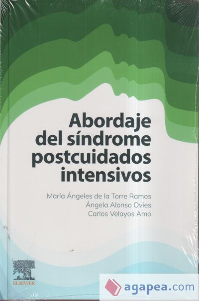 ABORDAJE DEL SINDROME POSTCUIDADOS INTENSIVOS