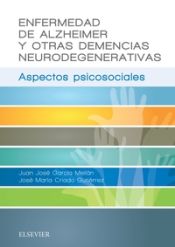 Portada de Enfermedad de Alzheimer y otras demencias neurodegenerativas