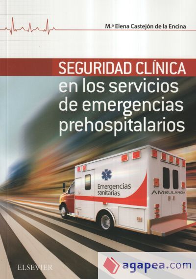 SEGURIDAD CLINICA DE LOS SERVICIOS DE EMERGENCIA