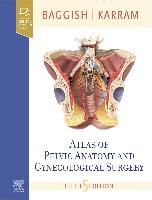 Portada de Atlas of Pelvic Anatomy and Gynecologic Surgery