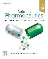 Portada de Aulton's Pharmaceutics: The Design and Manufacture of Medicines
