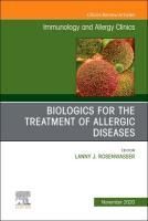 BIOLOGICS FOR THE TREATMENT OF ALLERGIC DISEASES, AN ISSUE OF ...