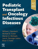 Portada de Pediatric Transplant and Oncology Infectious Diseases