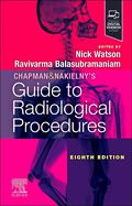 Portada de CHAPMAN & NAKIELNY'S GUIDE TO RADIOLOGICAL PROCEDURES