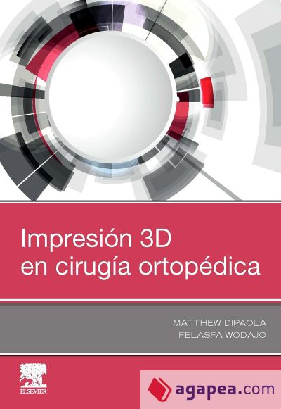 IMPRESION 3D EN CIRUGIA ORTOPEDICA