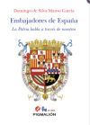 EMBAJADORES DE ESPA&yen;A