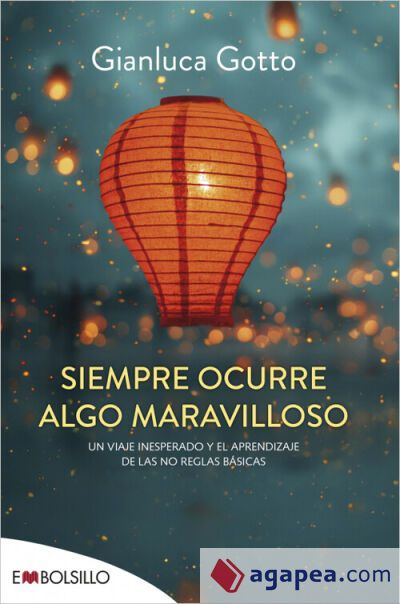 Siempre ocurre algo maravilloso