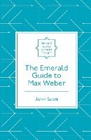 Portada de The Emerald Guide to Max Weber