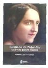 EMILIANA DE ZUBELDIA UNA VIDA PARA LA MUSICA