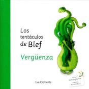 Portada de LOS TENTACULOS DE BLEF. VERGUENZA