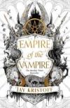 EMPIRE OF THE VAMPIRE BOOK 1