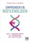 EMPRENDER EN BIOTECNOLOGÍA