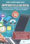 EMPRENDER EN LA ERA DIGITAL