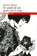 Portada de No parlis de mi quan me&#39;n vagi