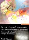 EN BUSCA DE ETICA UNIVERSAL NUEVO MODO DE VER LA LEY NATURAL