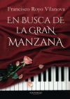 EN BUSCA DE LA GRAN MANZANA