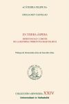 EN TIERRA &Aacute;SPERA. RESISTENCIAS Y L&Iacute;MITES DE LA REFORMA TRIDENTINA BAJO FELIPE II