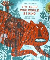 Portada de The Tiger Who Would Be King