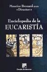 ENCICLOPEDIA DE LA EUCARIST&Iacute;A