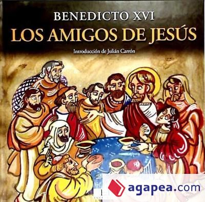 Los amigos de Jesús