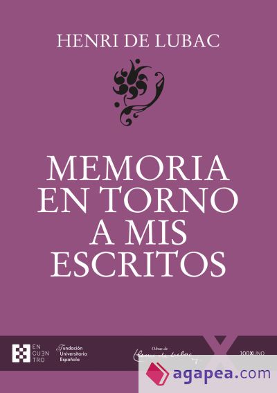 MEMORIA EN TORNO A MIS ESCRITOS.(100XUNO)