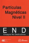 END. Partículas magnéticas. Nivel II