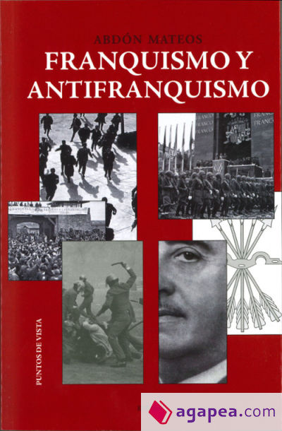 FRANQUISMO Y ANTIFRANQUISMO