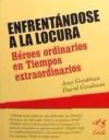 ENFRENTANDOSE A LA LOCURA