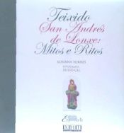 Portada de TEIXIDO SAN ANDRES DE LONXE: MITOS E RITOS