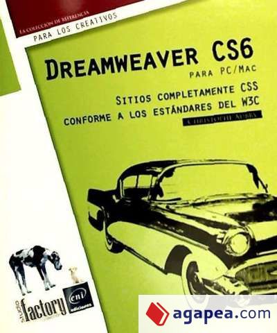 Dreamweaver CS6 para PC/Mac Sitios completamente CSS conforme a los estándares del W3C