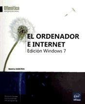 Portada de El ordenador e Internet Edición Windows 7