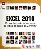 Portada de Excel 2010 Domine las funciones avanzadas de la hoja de cálculo de Microsoft®