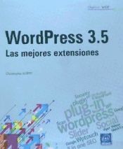 Portada de WORDPRESS 3.5 LAS MEJORES EXTENSIONES