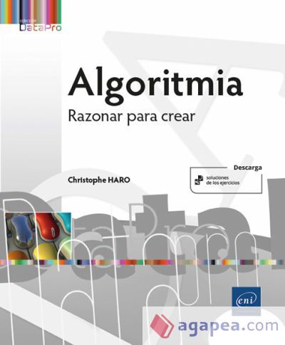 Algoritmia - Razonar para crear Algoritmia - Razonar para crear