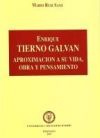 ENRIQUE TIERNO GALVÁN, APROXIMACIÓN A SU VIDA, OBRA Y PENSAMIENTO.