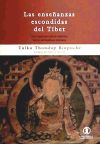 ENSEÑANZAS ESCONDIDAS DEL TÍBET, LAS UNA EXPOSICIÓN DE LA TRADICIÓN TERMA DEL BUDISMO TIBETANO