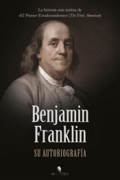 Portada de Benjamin Franklin su autobiografia
