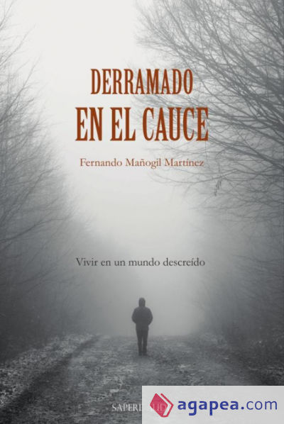 Derramado en el cauce