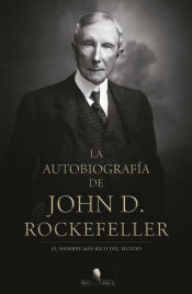 Portada de La autobiografía de John D. Rockefeller