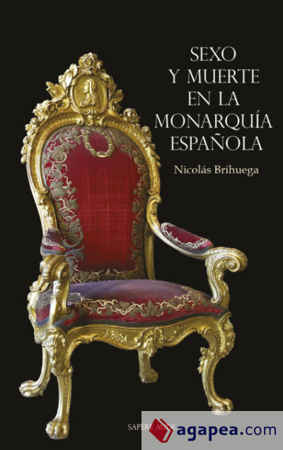 Sexo y muerte en la monarquía española