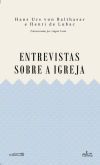 ENTREVISTAS SOBRE A IGREJA