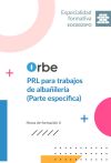 EOCB025PO PRL PARA TRABAJOS DE ALBA&Ntilde;ILER&Iacute;A (PARTE ESPEC&Iacute;FICA)