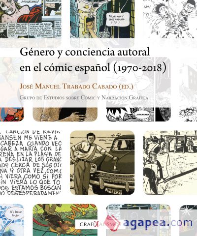 Género y conciencia autoral en el cómic español (1970-2018)