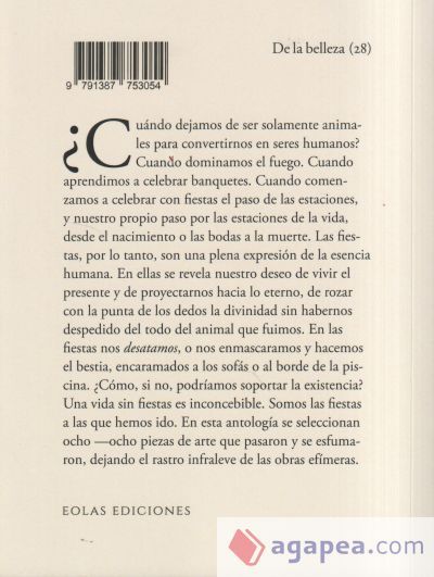 La belleza de las fiestas