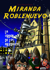 Portada de Miranda Roblenuevo. La orden de los Abynautas