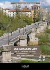 Portada de San Marcos de León en el Camino de Santiago